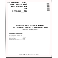 331P Compact Track Loaders and 330P Skid Steer Loaders (SN. from F_ 01130) Operation and Test Manual (TM14840X019)