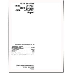 762B (SN. up to 791763) and 862B (SN. up to 793082) Scrapers Repair Manual (TM1490)