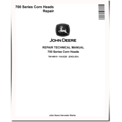706C, 708C, 712C, 712FC, 716C and 718C Corn Heads Repair Manual (TM149019)