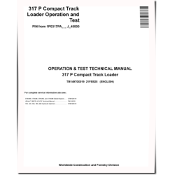 317P (SN from J_ 45000) Compact Track Loaders Operation and Test Manual (TM14970X019)