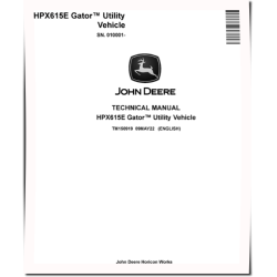 HPX615E (SN. from 010001) Gator Utility Vehicles Technical Manual (TM150919)