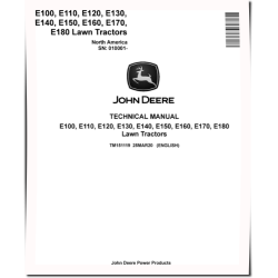 E100, E110, E120, E130, E140, E150, E160, E170 and E180 Lawn Tractors (North America, SN. from 010001) Technical Manual (TM151119)