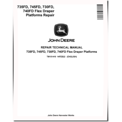 730FD, 735FD, 740FD and 745FD Flex Draper Platforms Repair Manual (TM151419)