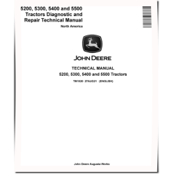 5200, 5300, 5400 and 5500 Tractors (North American Edition) Diagnostic and Repair Technical Manual (TM1520)