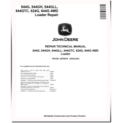 544G, 624G, 644G 4WD Loaders, 544G LL Log Loaders and 544G TC Tool Cariers Repair Manual (TM1530)