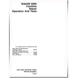 SideHill 9500 Combines Diagnostic and Repair Manual (TM1545)