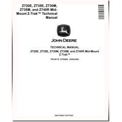 Z-Trak Z720E, Z730M, Z735E, Z735M and Z740R Mid-Mount Zero-Turn Mowers Technical Manual (TM155119)