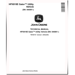 HPX815E (SN: 040001-) Gator Utility Vehicles Technical Manual (TM160119)