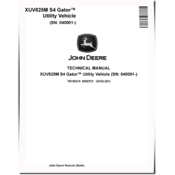 XUV825M S4 (SN: 040001-) Gator Utility Vehicles Technical Manual (TM160219)