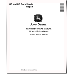 C12F, C12R, C16F, C16R, C18F, C18R, C6R and C8R (incl. StalkMaster) Corn Heads Repair Manual (TM161019)