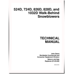 1032D, 524D, 724D, 826D and 828D Walk-Behind Snowblowers Technical Manual (TM1612)