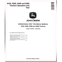 9100, 9200, 9300 and 9400 4WD Articulated Tractors Operation and Test Manual (TM1624)