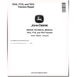 7610, 7710 and 7810 Tractors Repair Manual (TM1651)