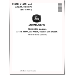 X117R, X147R and X167R Lawn Tractors (SN: 010001-) Technical Manual (TM166419)