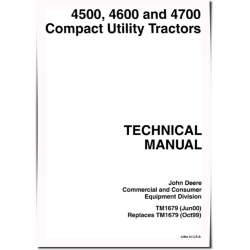 4500, 4600 and 4700 Compact Utility Tractors Technical Manual (TM1679)