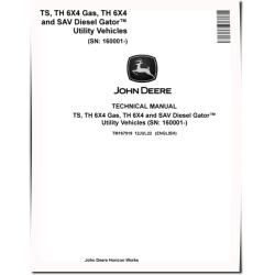 TH 6X4 Gas, TS, Diesel SAV and TH 6X4 Gator Utility Vehicles Technical Manual (TM167919)