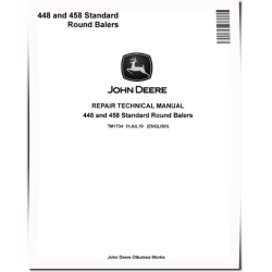 448 and 458 Standard Round Balers Repair Manual (TM1734)