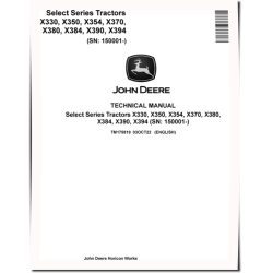 X330, X350, X354, X370, X380, X384, X390 and X394 Lawn Tractors Technical Manual (TM175819)