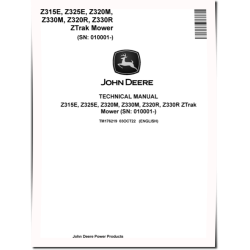 Z315E, Z320M, Z320R, Z325E, Z330M and Z330R Ztrak Zero-Turn Mowers Technical Manual (TM176219)