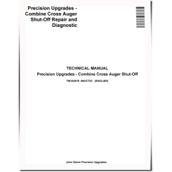 Combine Cross Auger Shut-Off Precision Upgrades Technical Manual (TM182819)