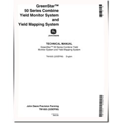 GreenStar Yield Mapping and Yield Monitor Systems Technical Manual (TM1835)