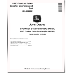 653G (SN: 880060-) Tracked Feller Bunchers Operation and Test Manual (TM1868)