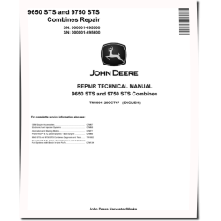 9650 STS (SN: 000001-695500) and 9750 STS (SN: 000001-695600) Combines Repair Manual (TM1901)