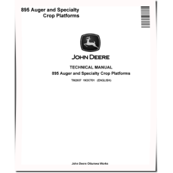 895 Auger and Specialty Crop Platforms Technical Manual (TM2037)