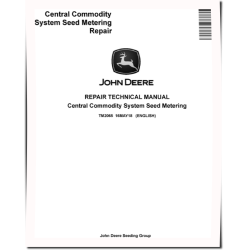 Central Commodity System Seed Metering Repair Manual (TM2065)