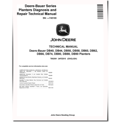 DB40, DB44, DB50, DB58, DB60, DB62, DB66, DB74, DB80, DB88 and DB90 Planters (SN. up to 745100) Technical Manual (TM2091)