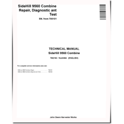 SideHill 9560 (SN from 705101) Combines Diagnostic and Repair Manual (TM2163)