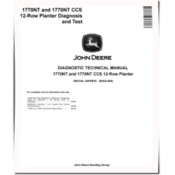 1770NT and 1770NT CCS 12-Row Planters (SN. up to 740100) Diagnostic Manual (TM2184)