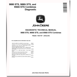 9560i STS, 9880 STS and 9880i STS Combines Diagnostic Manual (TM2202)