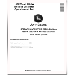180CW and 210CW Wheeled Excavators Operation and Test Manual (TM2286)