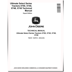 Ultimate Select Series X700, X740, X748 and X749 Lawn Tractors (Export Edition, SN. from 010001) Technical Manual (TM2351)