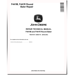 F441M and F441R Round Balers Repair Manual (TM301619)