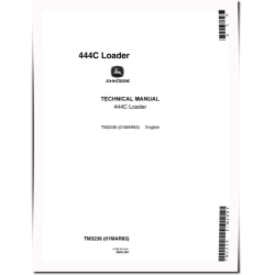 444C 4WD Loaders Technical Manual (TM3236)