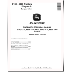 6130, 6230, 6330, 6430, 6530, 6534, 6630, 6830 and 6930 Tractors (European Edition) Diagnostic Manual (TM400419)