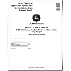 5430i Chemical Application Vehicles and Demountable Crop Sprayer Repair Manual (TM402219)