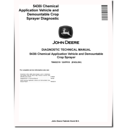 5430i Chemical Application Vehicles and Demountable Crop Sprayer Diagnostic Manual (TM402319)