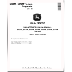 6105M, 6115M, 6125M, 6130M, 6140M, 6150M and 6170M Tractors (MY13-15) Diagnostic Manual (TM405719)