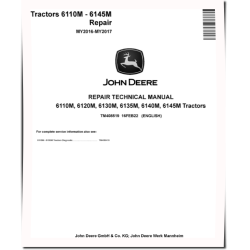 6110M, 6120M, 6130M, 6135M, 6140M and 6145M Tractors (MY16-17) Repair Manual (TM408519)