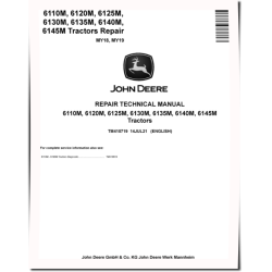 6110M, 6120M, 6125M, 6130M, 6135M, 6140M and 6145M Tractors (MY18-19) Repair Manual (TM410719)
