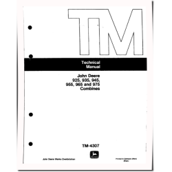 925, 935, 945, 955, 965 and 975 Combines (Europe) Technical Manual (TM4307)