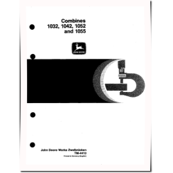 1032, 1042, 1052 and 1055 Combines (Europe) Technical Manual (TM4413)
