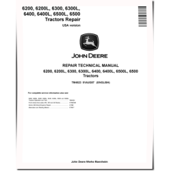 6200, 6200L, 6300, 6300L, 6400, 6400L, 6500 and 6500L Tractors (North America) Repair Manual (TM4523)