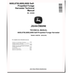 6650, 6750, 6850 and 6950 Self-Propelled Forage Harvesters (SN. up to 503680) Technical Manual (TM4549)