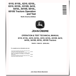 6110(L), 6210(L), 6310(L,S), 6410(L,S), 6510L and 6510S Tractors (North American Edition) Operation and Test Manual (TM4572)