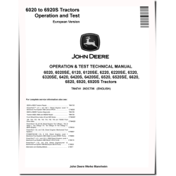 6020, 6120, 6220, 6320, 6420, 6520, 6620 and SE; 6420S, 6820, 6920 and 6920S Tractors (European Edition) Operation and Test Manual (TM4741)