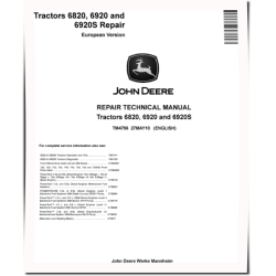 6820, 6920 and 6920S Tractors (European Edition) Repair Manual (TM4756)